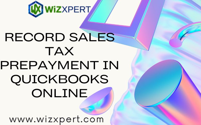 Recording a sales tax prepayment